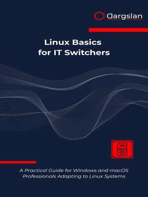 cover image of Linux Basics for IT Switchers